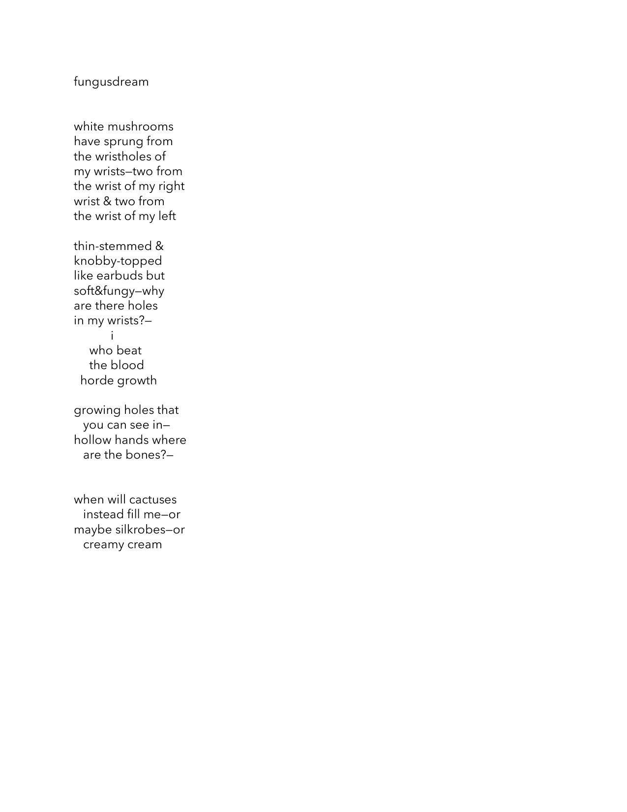 Visual poem: fungusdream by Ed Go