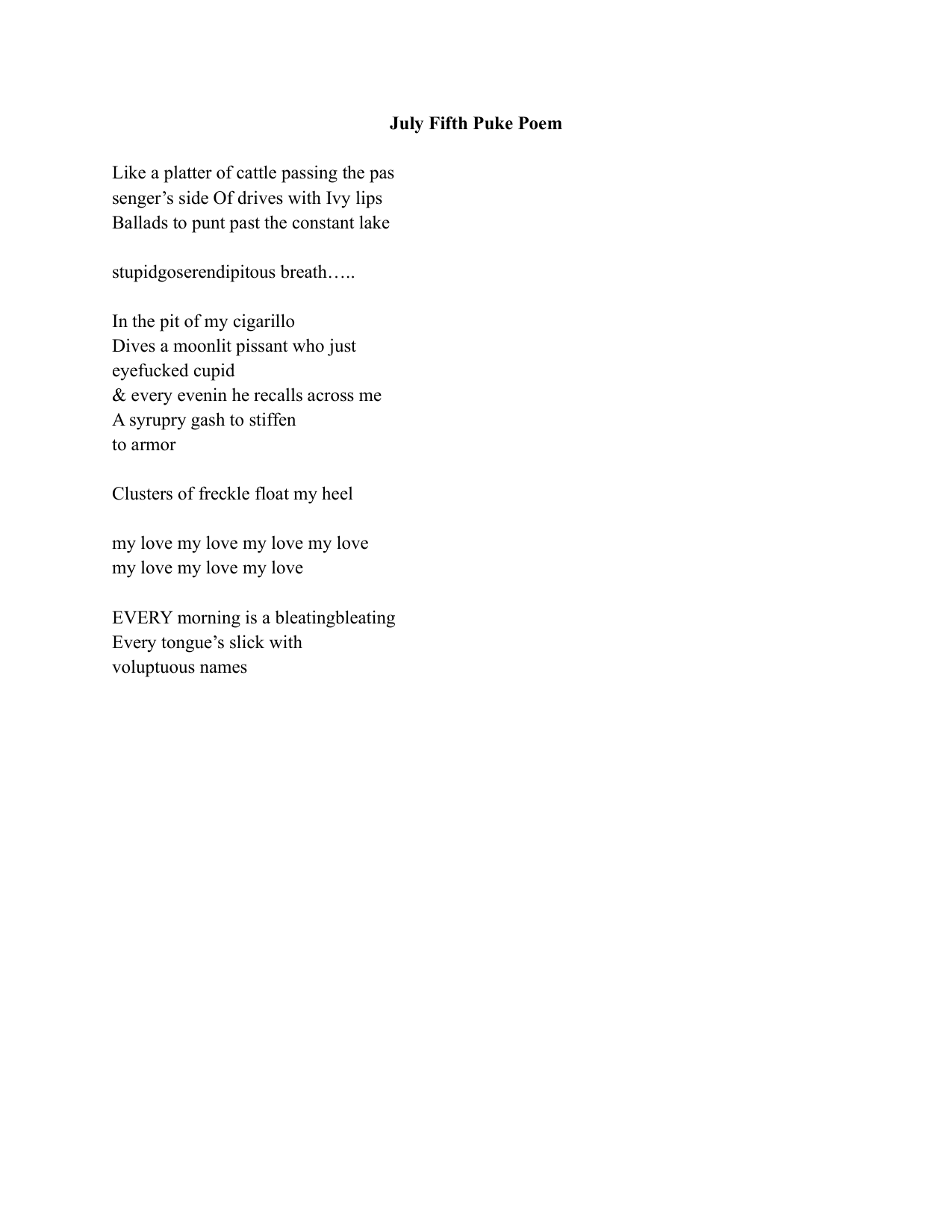 Visual poem: July Fifth Puke Poem by PJ Lombardo