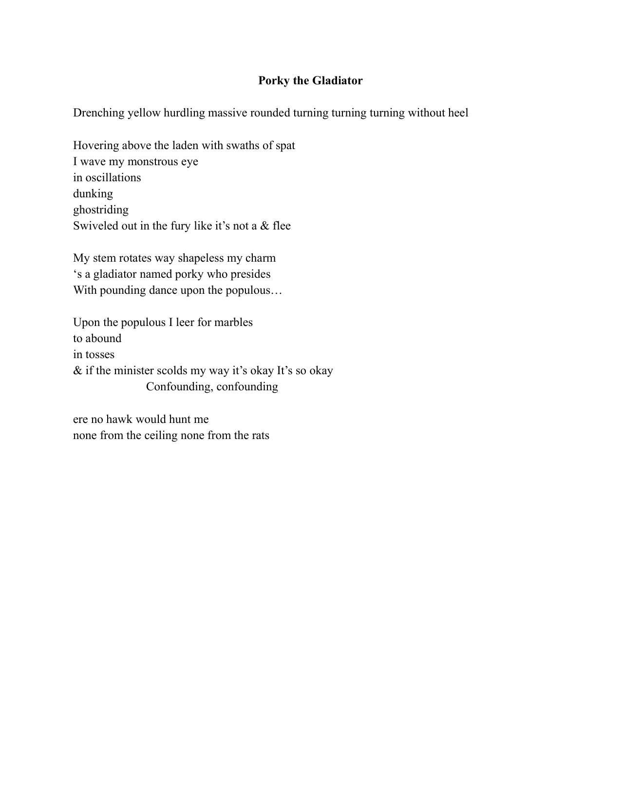 Visual poem: Porky the Gladiator by PJ Lombardo